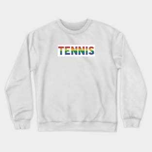 Tennis Gay Pride LGBTQIA+ Crewneck Sweatshirt